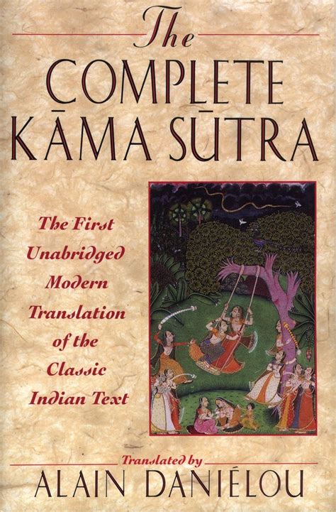 kamasutra indian|The Complete Kama Sutra The First Unabridged Modern。